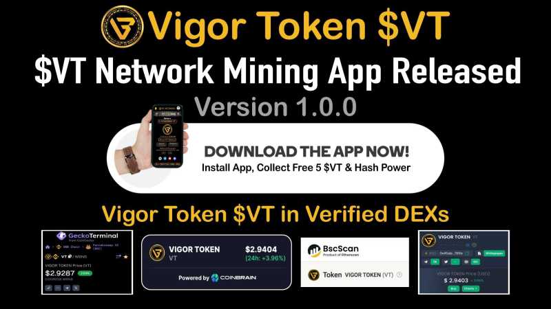 VT Network 挖矿应用程序FREE免费收集5个$VT即时开始免费挖矿，抓紧加入！